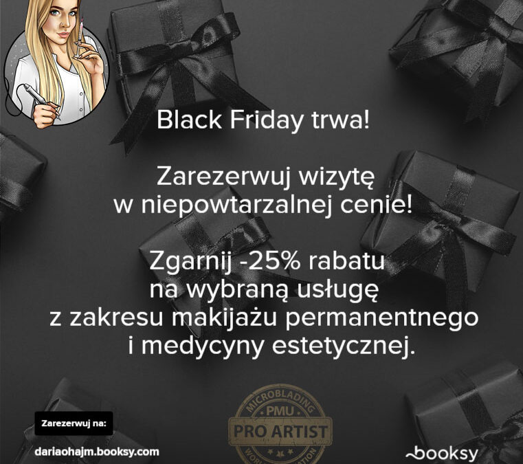 BLACK FRIDAY! -25%